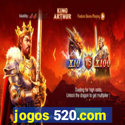 jogos 520.com